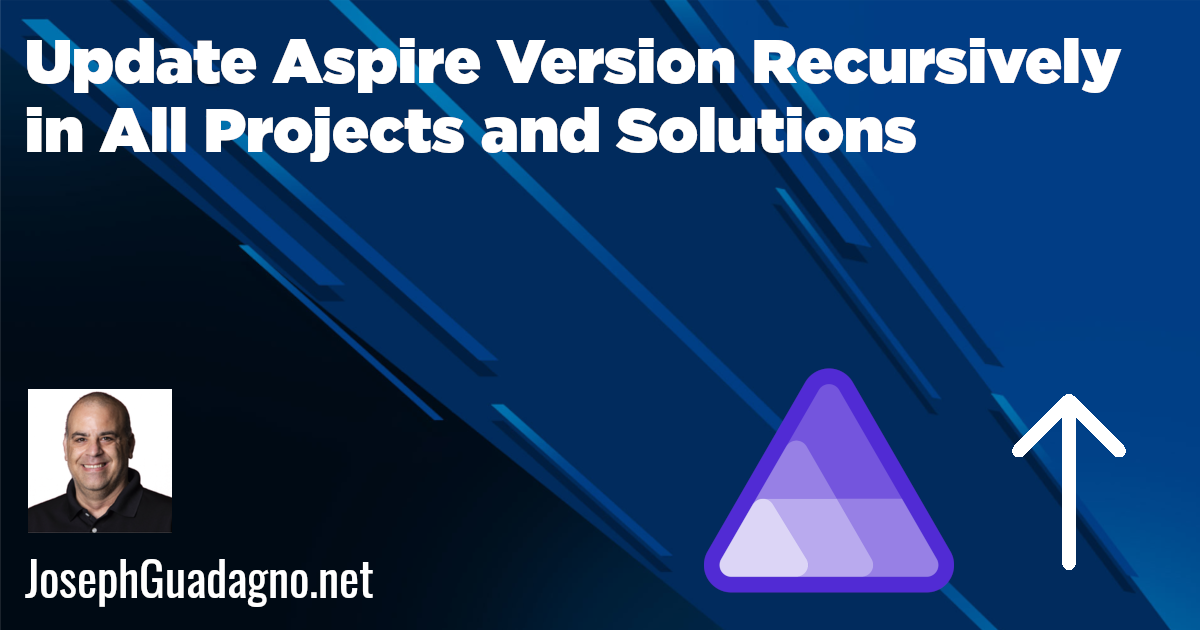 Update Aspire Version Recursively in All Projects and Solutions ...